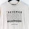 Science Blindness Is Marvelous Fyodor Dostoevsky Art T-Shirt