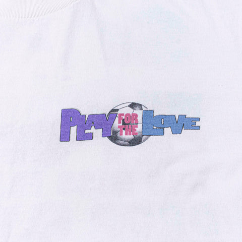 1994 CYRK Play For The Love Not The Money Soccer T-Shirt