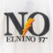 1997 NO EL NINO T-Shirt