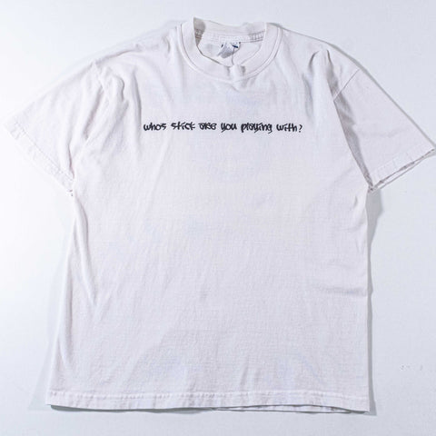 Who's Stick Are You Playing With T-Shirt