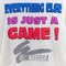 NASCAR Racing Everything Else Is Just A Game T-Shirt