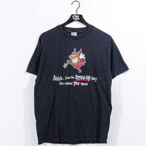 The Screw Up Fairy Visited Again T-Shirt Funny Joke