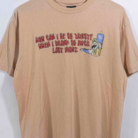 I Drank So Much Last Night T-Shirt Extreme Limit