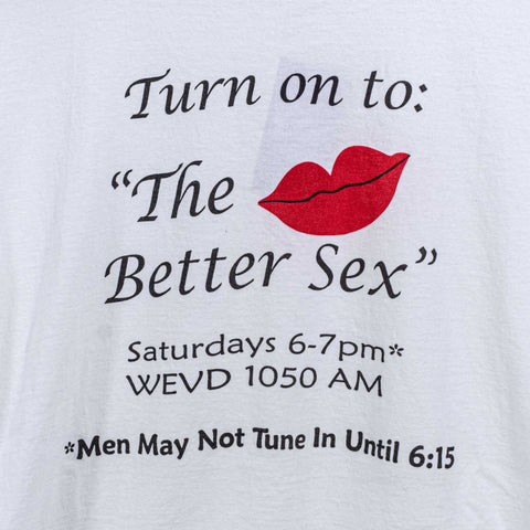 The Better Sex T-Shirt