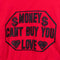 Whatever She Wants Vivica Fox Play T-Shirt Long Sleeve Money Cant Buy Love