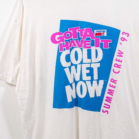 Pepsi Cold Wet Now T-Shirt Gotta Have It