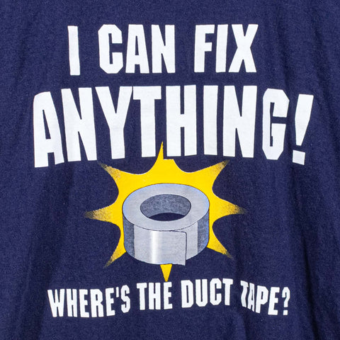 I Can Fix Anything Duct Tape T-Shirt