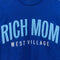 Rich Mom West Village Sweatshirt