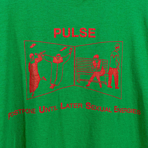 Pulse T-Shirt Postpone Until Later Sexual Energies
