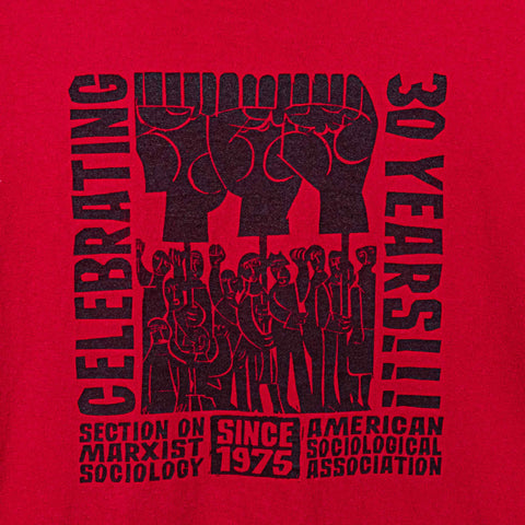 Marxist Sociology 30 Year Anniversary T-Shirt Protest American Sociological Association