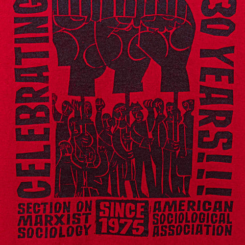 Marxist Sociology 30 Year Anniversary T-Shirt Protest American Sociological Association