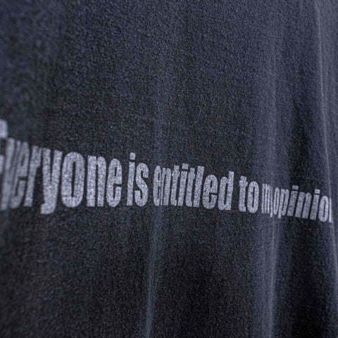 Everyone Is Entitled To My Opinion T-Shirt Funny Humor Joke