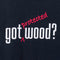 Got Protected Wood T-Shirt Joke Funny