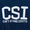 CSI Cant Stand Idiots Joke Funny T-Shirt