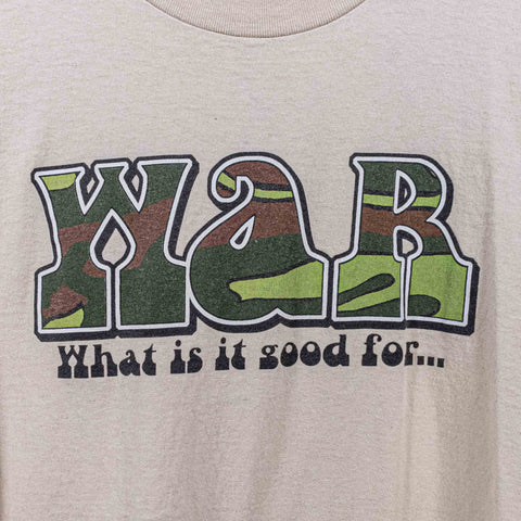 War What Is It Good For Peace T-Shirt