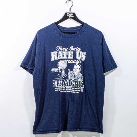 New York They Only Hate Us Cause They Ain't Us T-Shirt Smack Talk Baseball