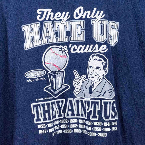 New York They Only Hate Us Cause They Ain't Us T-Shirt Smack Talk Baseball