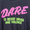 DARE To Resist Drugs & Violence Neon T-Shirt