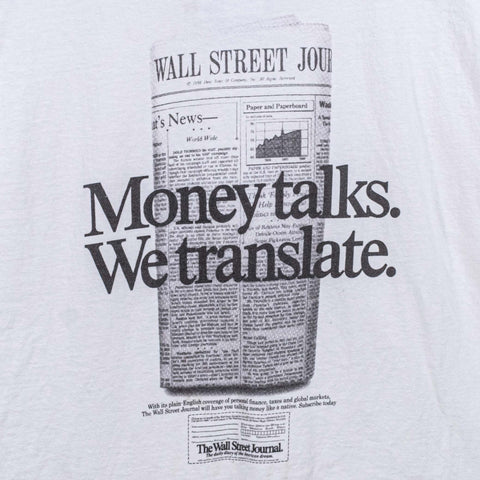 Wall Street Journal Money Talks We Translate T-Shirt
