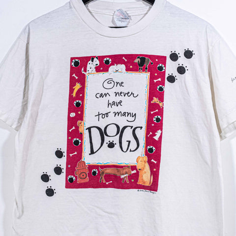 Can Never Have Too Many Dogs T-Shirt Kathy Davis Designs