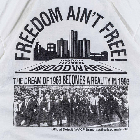 Detroit NAACP T-Shirt March Down Woodward Freedom Aint Free