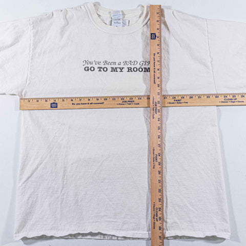 Bad Girl Go To My Room Joke T-Shirt