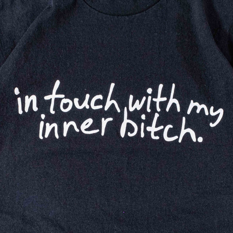 In Touch With My Inner B*tch T-Shirt