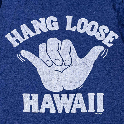 Hawaii Hang Loose T-Shirt Rival Tees