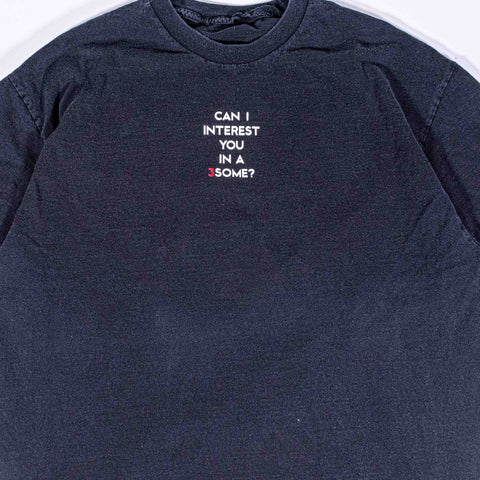 Can I Interest You In A 3 Some Joke T-Shirt 3 Vodka