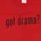 Y2K Got Drama? Humor T-Shirt