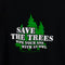 1998 Save The Trees Wipe Your *ss With An Owl T-Shirt