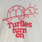 Turtles Turn On T-Shirt