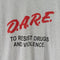 DARE To Resist Drugs and Violence T-Shirt