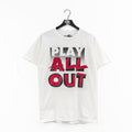 1996 Eastbay Play All Out Or Don't Play At All T-Shirt